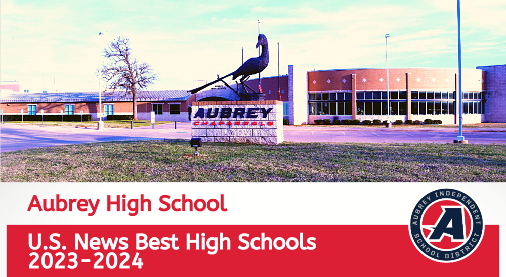 Aubrey High School Is on the List! Aubrey ISD